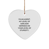 Agent Gifts - Funny Heart Ornament for Agents - 'I'm An Agent...' Quote - Christmas Unique Gifts from Friends to Coworkers - Image 1
